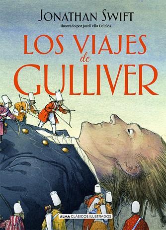 LOS VIAJES DE GULLIVER | 9788418008955 | RIVERO TARAVILLO, ANTONIO | Llibreria Online de Vilafranca del Penedès | Comprar llibres en català