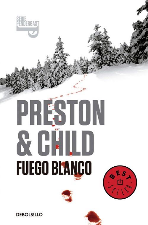 FUEGO BLANCO ( INSPECTOR PENDERGAST 13 ) | 9788490627327 | PRESTON, DOUGLAS | Llibreria Online de Vilafranca del Penedès | Comprar llibres en català