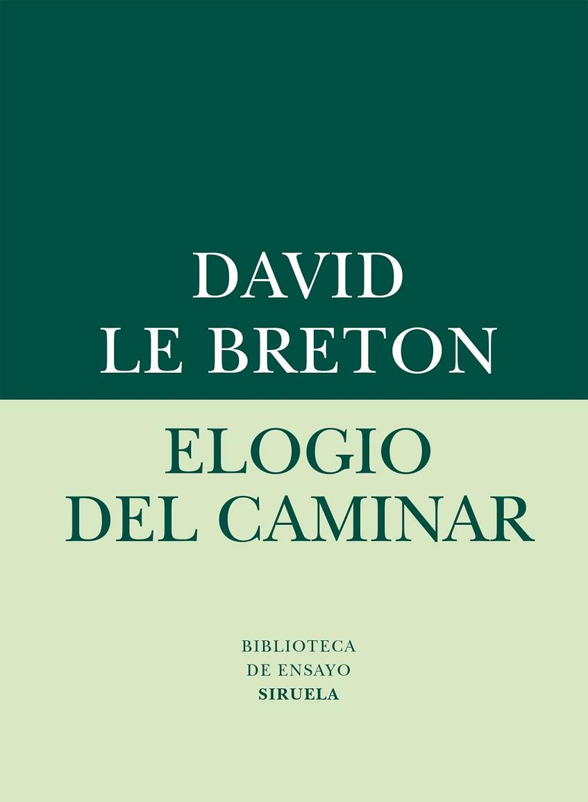 ELOGIO DEL CAMINAR | 9788416280612 | LE BRETON, DAVID | Llibreria Online de Vilafranca del Penedès | Comprar llibres en català