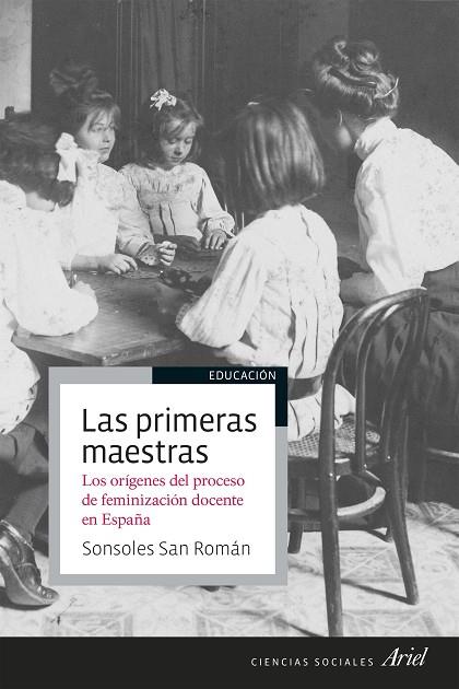 LAS PRIMERAS MAESTRAS | 9788434429697 | SAN ROMÁN, SONSOLES | Llibreria Online de Vilafranca del Penedès | Comprar llibres en català