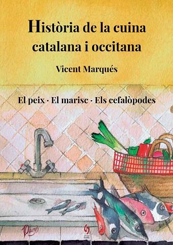 HISTÒRIA DE LA CUINA CATALANA I OCCITANA VOLUM 4 | 9788412224085 | MARQUÉS, VICENT | Llibreria Online de Vilafranca del Penedès | Comprar llibres en català