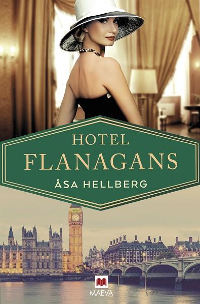 HOTEL FLANAGANS | 9788418184420 | HELLBERG, ÅSA | Llibreria Online de Vilafranca del Penedès | Comprar llibres en català