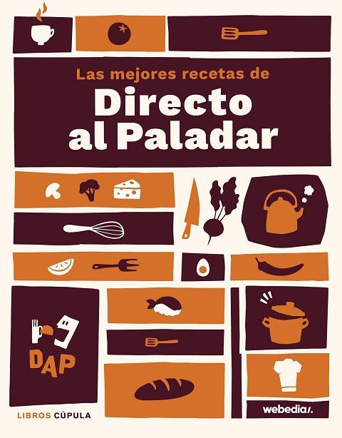 LAS MEJORES RECETAS DE DIRECTO AL PALADAR | 9788448031596 | DIRECTO AL PALADAR | Llibreria Online de Vilafranca del Penedès | Comprar llibres en català