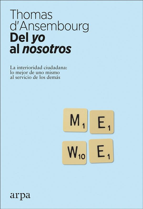 DEL YO AL NOSOTROS | 9788416601776 | D'ANSEMBOURG, THOMAS | Llibreria Online de Vilafranca del Penedès | Comprar llibres en català