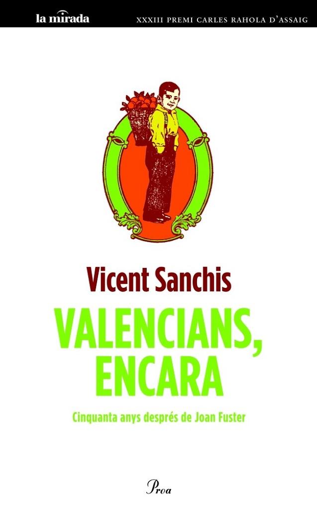 VALENCIANS ENCARA | 9788475883595 | SANCHIS, VICENT | Llibreria Online de Vilafranca del Penedès | Comprar llibres en català