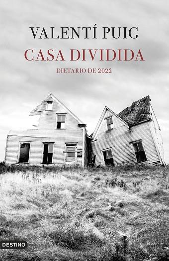 CASA DIVIDIDA | 9788423362882 | PUIG MAS, VALENTÍ | Llibreria Online de Vilafranca del Penedès | Comprar llibres en català