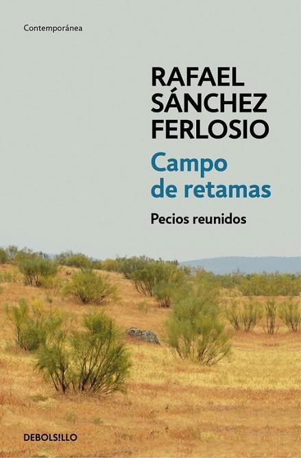 CAMPO DE RETAMAS | 9788466333177 | SANCHEZ FERLOSIO, RAFAEL | Llibreria Online de Vilafranca del Penedès | Comprar llibres en català