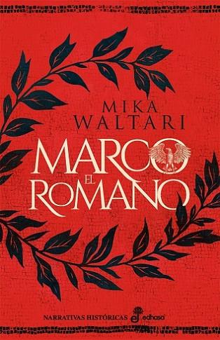 MARCO EL ROMANO | 9788435064262 | WALTARI, MIKA | Llibreria Online de Vilafranca del Penedès | Comprar llibres en català