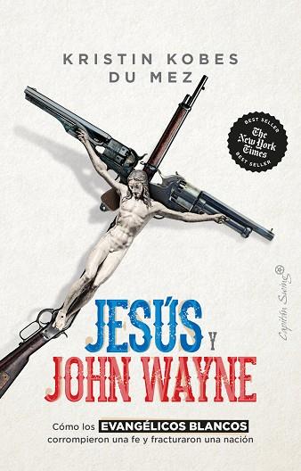 JESÚS Y JOHN WAYNE | 9788412619881 | DU MEZ, KRISTIN KOBES | Llibreria Online de Vilafranca del Penedès | Comprar llibres en català