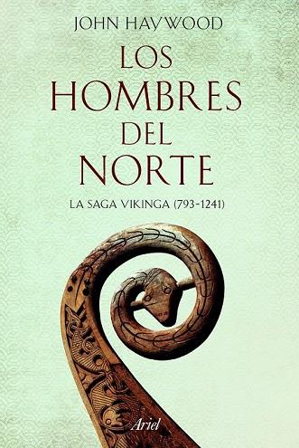 LOS HOMBRES DEL NORTE | 9788434423589 | HAYWOOD, JOHN | Llibreria Online de Vilafranca del Penedès | Comprar llibres en català