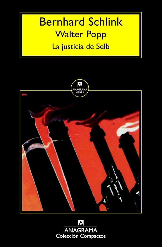 LA JUSTICIA DE SELB | 9788433977632 | SCHLINK, BERNHARD / POPP, WALTER | Llibreria L'Odissea - Libreria Online de Vilafranca del Penedès - Comprar libros