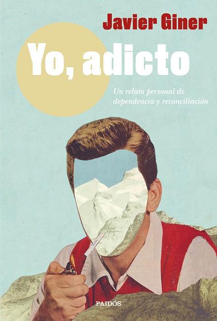 YO ADICTO | 9788449338038 | GINER, JAVIER | Llibreria Online de Vilafranca del Penedès | Comprar llibres en català