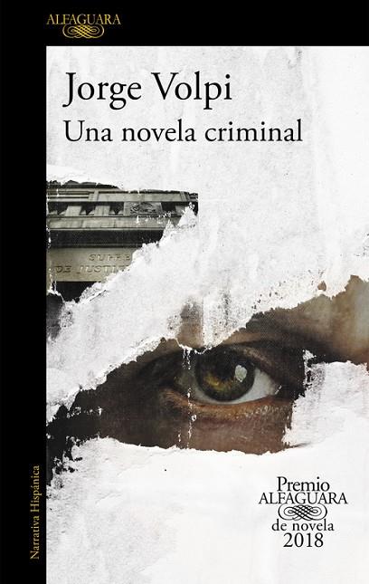 UNA NOVELA CRIMINAL  | 9788420432274 | VOLPI, JORGE | Llibreria Online de Vilafranca del Penedès | Comprar llibres en català