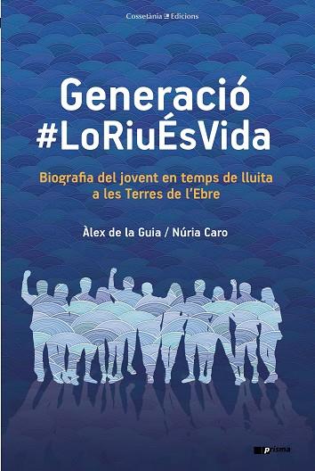 GENERACIÓ #LORIUÉSVIDA | 9788490348253 | DE LA GUIA FERNÁNDEZ, ÀLEX/CARO BLANCH, NÚRIA | Llibreria Online de Vilafranca del Penedès | Comprar llibres en català