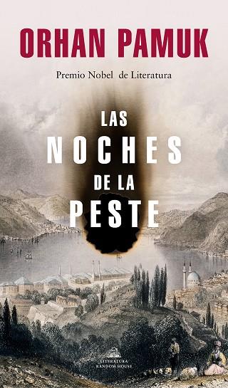 LAS NOCHES DE LA PESTE | 9788439738305 | PAMUK, ORHAN | Llibreria Online de Vilafranca del Penedès | Comprar llibres en català