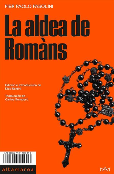 LA ALDEA DE ROMÀNS | 9788418481093 | PASOLINI, PIER PAOLO | Llibreria Online de Vilafranca del Penedès | Comprar llibres en català