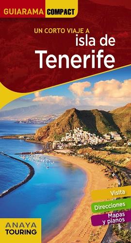 ISLA DE TENERIFE | 9788491581178 | ANAYA TOURING/HERNÁNDEZ BUENO, MARIO | Llibreria Online de Vilafranca del Penedès | Comprar llibres en català
