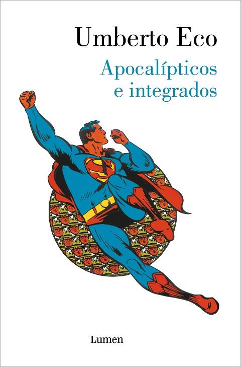 APOCALIPTICOS E INTEGRADOS | 9788426407993 | ECO, UMBERTO | Llibreria Online de Vilafranca del Penedès | Comprar llibres en català