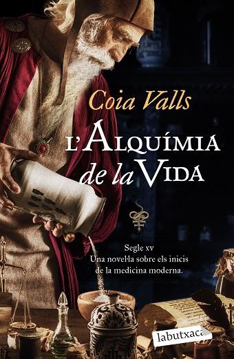 L'ALQUÍMIA DE LA VIDA | 9788419107435 | VALLS, COIA | Llibreria Online de Vilafranca del Penedès | Comprar llibres en català