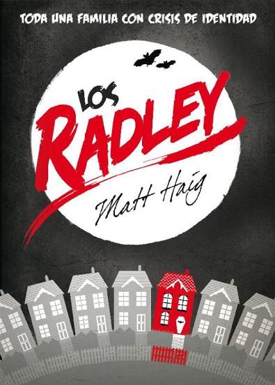 LOS RADLEY | 9788439723301 | HAIG, MATT | Llibreria Online de Vilafranca del Penedès | Comprar llibres en català