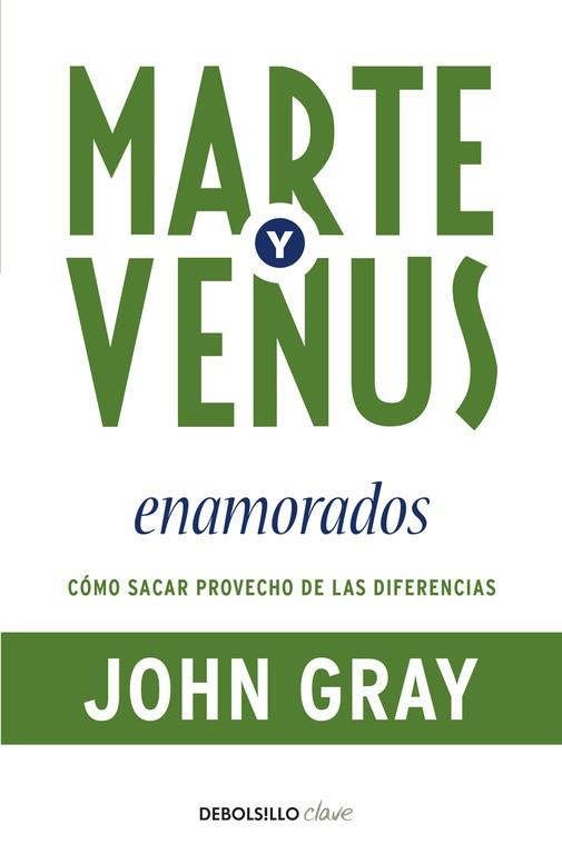 MARTE Y VENUS ENAMORADOS | 9788499083261 | GRAY, JOHN | Llibreria Online de Vilafranca del Penedès | Comprar llibres en català