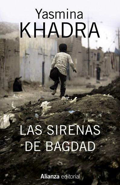 LAS SIRENAS DE BAGDAD | 9788420695143 | KHADRA, YASMINA | Llibreria Online de Vilafranca del Penedès | Comprar llibres en català