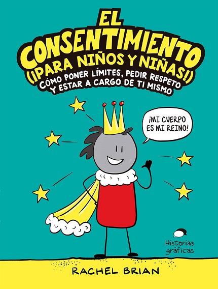 EL CONSENTIMIENTO (¡PARA NIÑOS Y NIÑAS!) | 9788449456053 | BRIAN, RACHEL | Llibreria Online de Vilafranca del Penedès | Comprar llibres en català