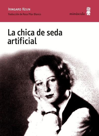 LA CHICA DE SEDA ARTIFICIAL | 9788494836633 | KEUN, IRMGARD | Llibreria Online de Vilafranca del Penedès | Comprar llibres en català