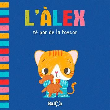 L'ALEX TE POR DE LA FOSCOR | 9789403207438 | AA VV | Llibreria Online de Vilafranca del Penedès | Comprar llibres en català