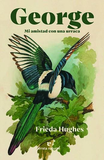GEORGE | 9788419158604 | HUGHES, FRIEDA | Llibreria L'Odissea - Libreria Online de Vilafranca del Penedès - Comprar libros