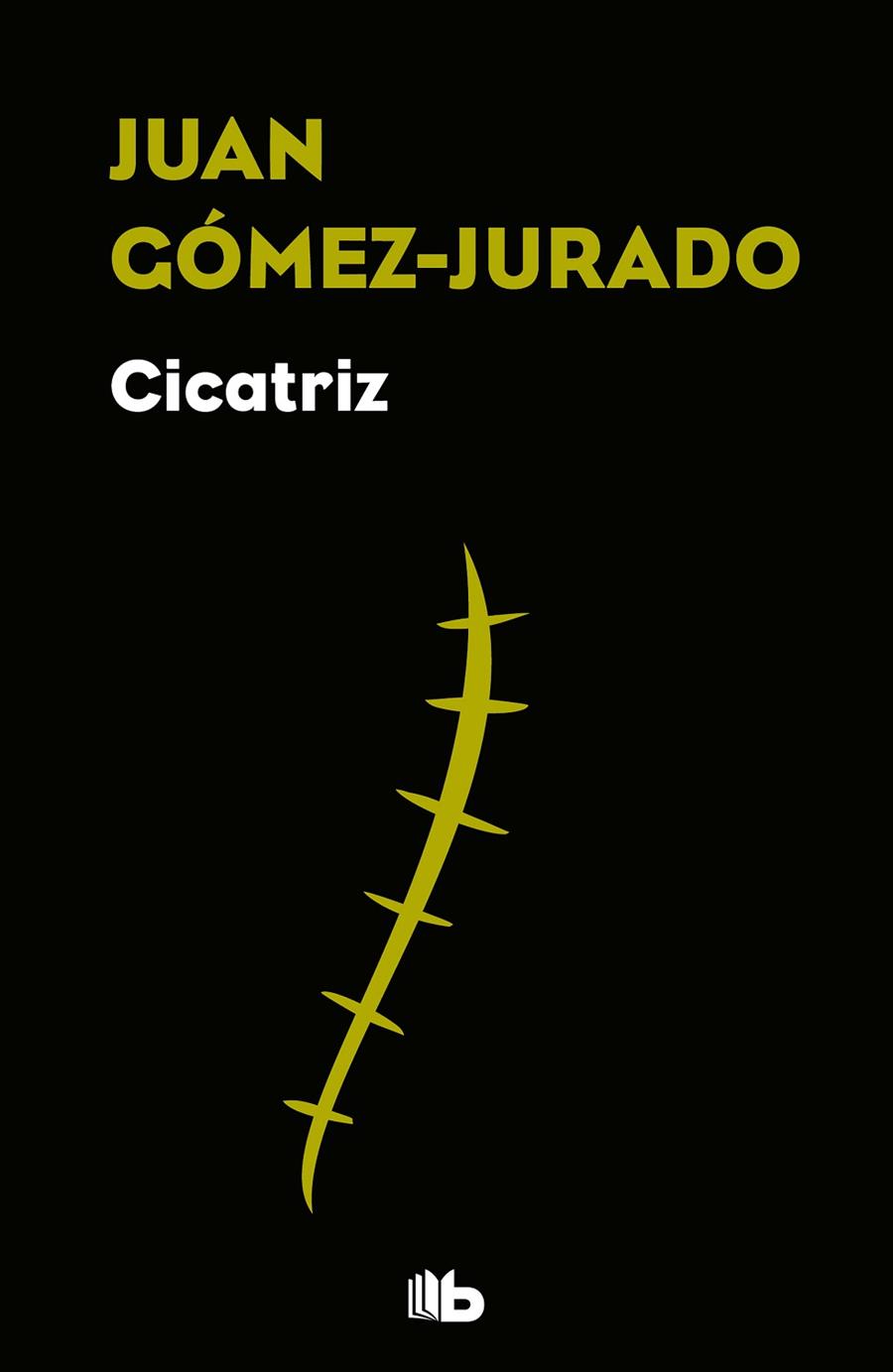 CICATRIZ | 9788490706824 | GÓMEZ JURADO, JUAN | Llibreria Online de Vilafranca del Penedès | Comprar llibres en català