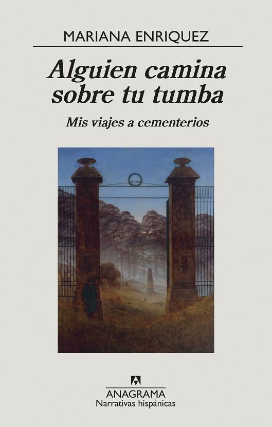 ALGUIEN CAMINA SOBRE TU TUMBA | 9788433999238 | ENRIQUEZ, MARIANA | Llibreria Online de Vilafranca del Penedès | Comprar llibres en català