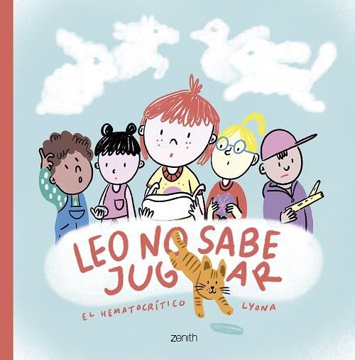 LEO NO SABE JUGAR | 9788408278108 | EL HEMATOCRÍTICO/LYONA | Llibreria Online de Vilafranca del Penedès | Comprar llibres en català