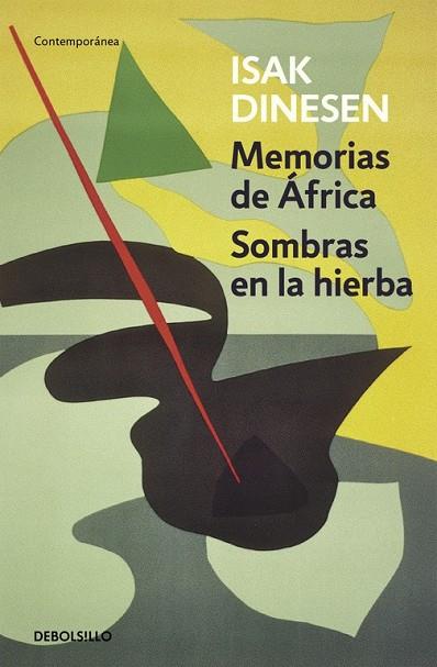 MEMORIAS DE ÁFRICA / SOMBRAS EN LA HIERBA | 9788466330039 | DINESEN, ISAK | Llibreria Online de Vilafranca del Penedès | Comprar llibres en català