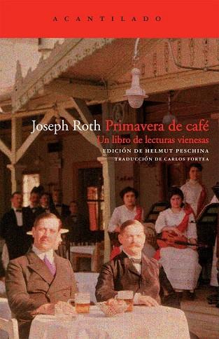 PRIMAVERA DE CAFE | 9788492649440 | ROTH, JOSEPH | Llibreria Online de Vilafranca del Penedès | Comprar llibres en català