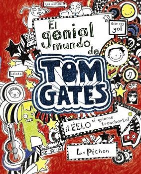 EL GENIAL MUNDO DE TOM GATES | 9788421686553 | PICHON, LIZ | Llibreria Online de Vilafranca del Penedès | Comprar llibres en català