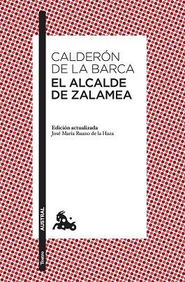 EL ALCALDE DE ZALAMEA | 9788467052534 | CALDERÓN DE LA BARCA, PEDRO | Llibreria Online de Vilafranca del Penedès | Comprar llibres en català