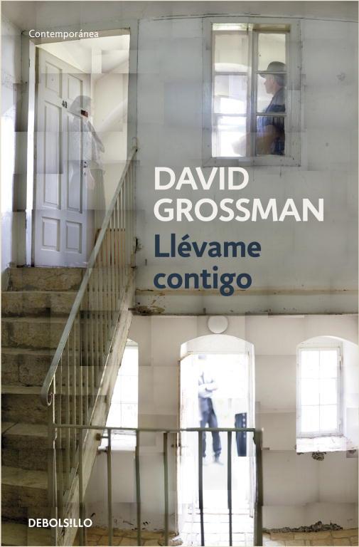 LLEVAME CONTIGO | 9788499082141 | GROSSMAN, DAVID | Llibreria L'Odissea - Libreria Online de Vilafranca del Penedès - Comprar libros