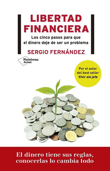 LIBERTAD FINANCIERA | 9788417622671 | FERNÁNDEZ, SERGIO | Llibreria Online de Vilafranca del Penedès | Comprar llibres en català