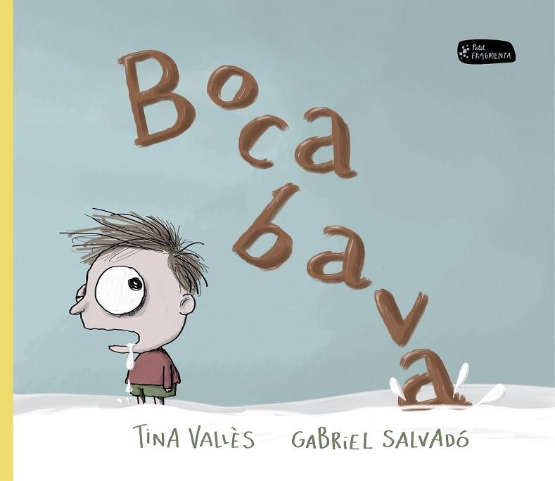 BOCABAVA ( CATALÀ ) | 9788415518396 | VALLES, TINA / SALVADO, GABRIEL | Llibreria Online de Vilafranca del Penedès | Comprar llibres en català