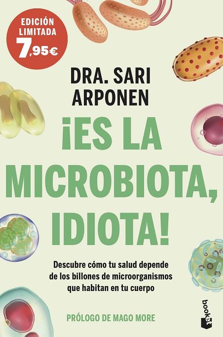ES LA MICROBIOTA, IDIOTA ! | 9788413442167 | ARPONEN, SARI | Llibreria Online de Vilafranca del Penedès | Comprar llibres en català