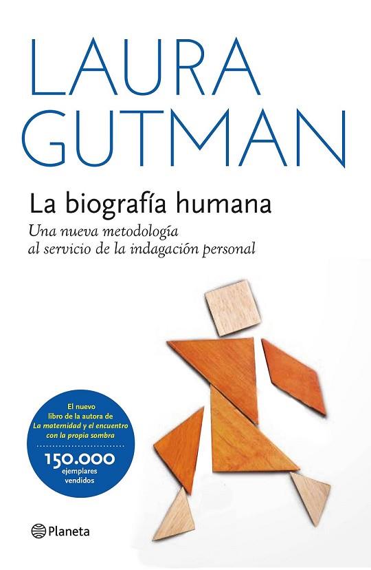 LA BIOGRAFÍA HUMANA | 9788408141280 | GUTMAN, LAURA | Llibreria L'Odissea - Libreria Online de Vilafranca del Penedès - Comprar libros