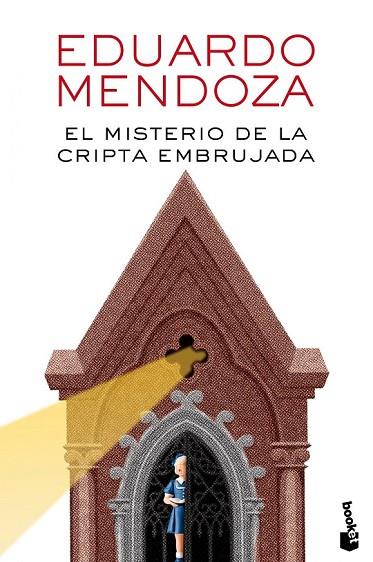 EL MISTERIO DE LA CRIPTA EMBRUJADA | 9788432225864 | MENDOZA, EDUARDO | Llibreria Online de Vilafranca del Penedès | Comprar llibres en català