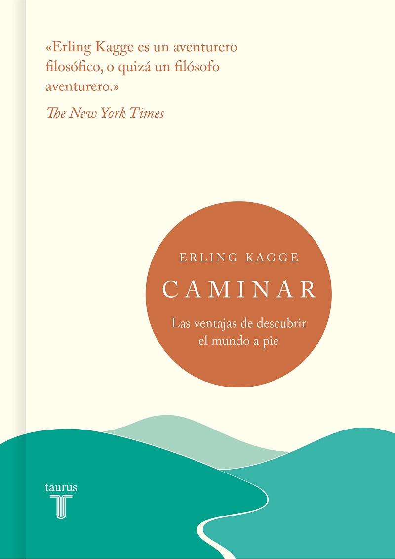 CAMINAR | 9788430622795 | KAGGE, ERLING | Llibreria Online de Vilafranca del Penedès | Comprar llibres en català