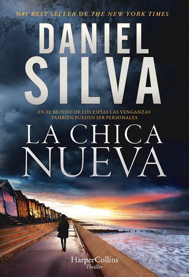 LA CHICA NUEVA | 9788491394655 | SILVA, DANIEL | Llibreria Online de Vilafranca del Penedès | Comprar llibres en català