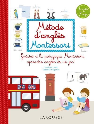 MÈTODE D'ANGLÈS MONTESSORI | 9788418473265 | LITTLE, KATHRYN/HAGOULON, DELPHINE | Llibreria Online de Vilafranca del Penedès | Comprar llibres en català