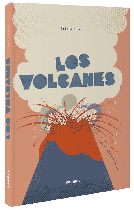 LOS VOLCANES | 9788491016519 | GEIS CONTI, PATRICIA | Llibreria Online de Vilafranca del Penedès | Comprar llibres en català