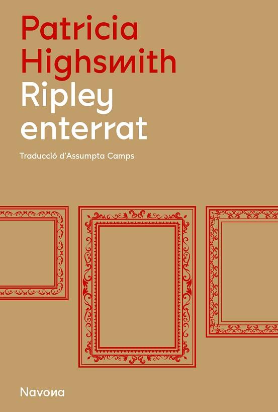 RIPLEY ENTERRAT | 9788419179845 | HIGHSMITH, PATRICIA | Llibreria Online de Vilafranca del Penedès | Comprar llibres en català