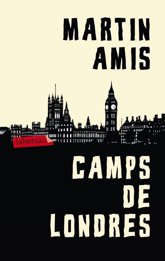CAMPS DE LONDRES | 9788499305073 | AMIS, MARTIN | Llibreria Online de Vilafranca del Penedès | Comprar llibres en català