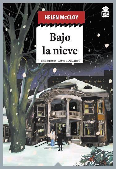 BAJO LA NIEVE | 9788418918469 | MCCLOY, HELEN | Llibreria Online de Vilafranca del Penedès | Comprar llibres en català